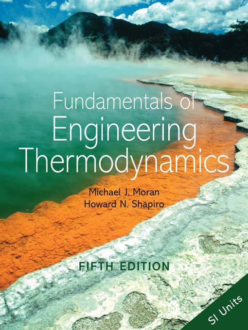 Title details for Fundamentals of Engineering Thermodynamics by Michael J. Moran - Available